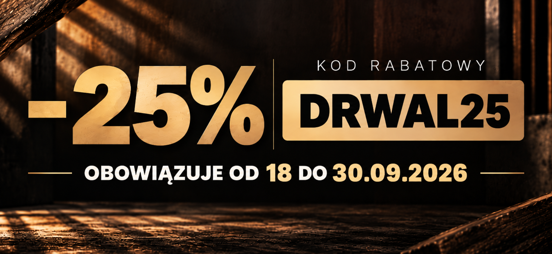 Drwal Days w MenSpace.pl